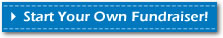Start Your Own Fundraiser